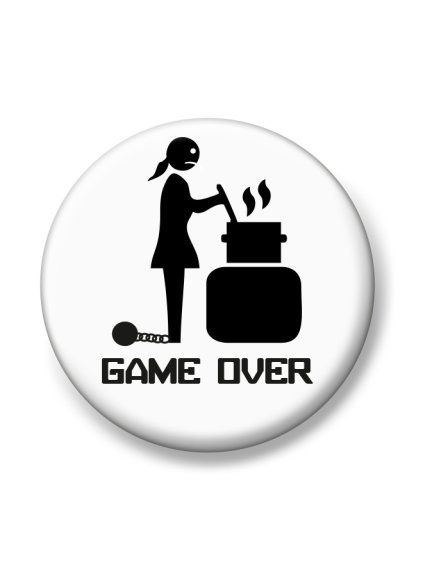 Placka Game over - žena u vařiče