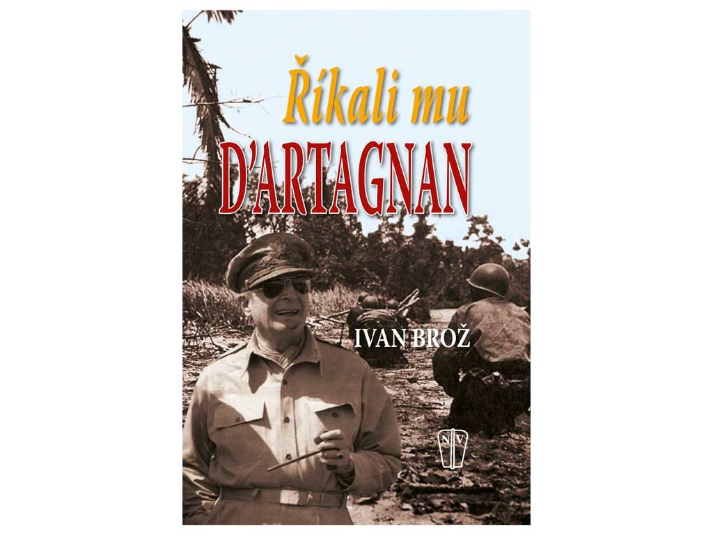 ŘÍKALI MU D´ARTAGNAN