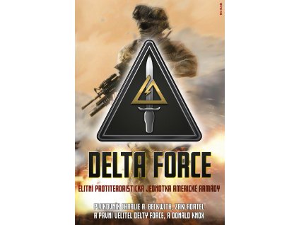 Delta Force - elitní protiteroristická jednotka americké armády