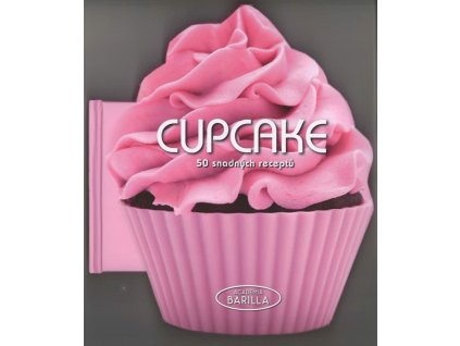 CUPCAKE – 50 SNADNÝCH RECEPTŮ