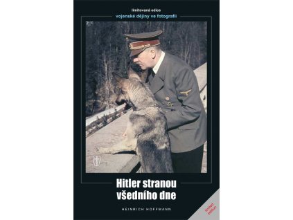 Hitler stranou všedního dne