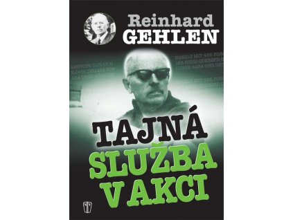 TAJNÁ SLUŽBA V AKCI