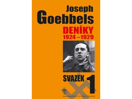 JOSEPH GOEBBELS - DENÍKY 1924-1929, svazek 1