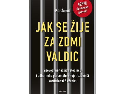 Jak se žije za zdmi Valdic