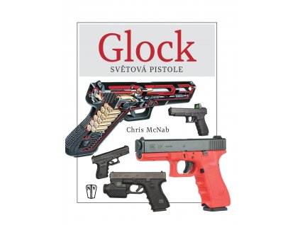 GLOCK: světová pistole