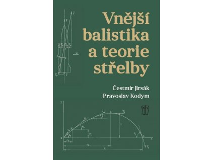 Vnější balistika a teorie střelby