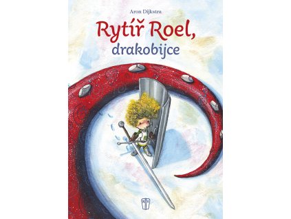 Rytíř Roel, drakobijce