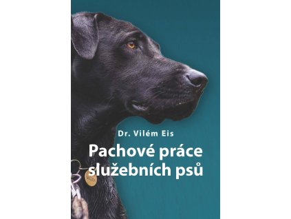 Pachové práce služebních psů