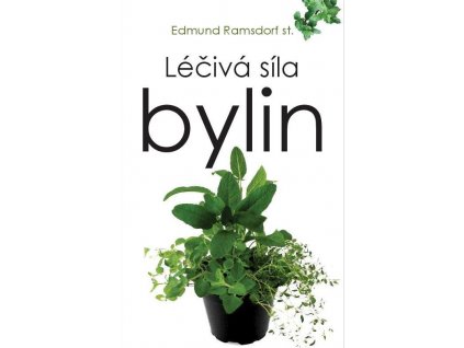 Léčivá síla bylin