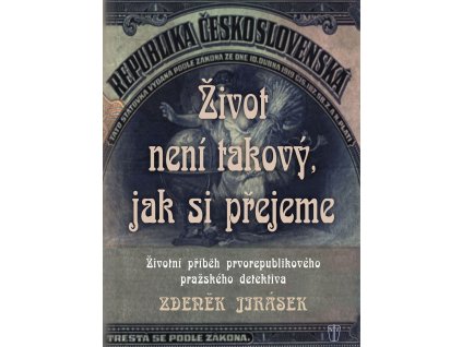 Život není takový, jak si přejeme - lehce poškozena