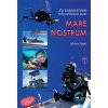 MARE NOSTRUM - Za tajemstvím Středozemního moře