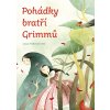 Pohádky bratří Grimmů