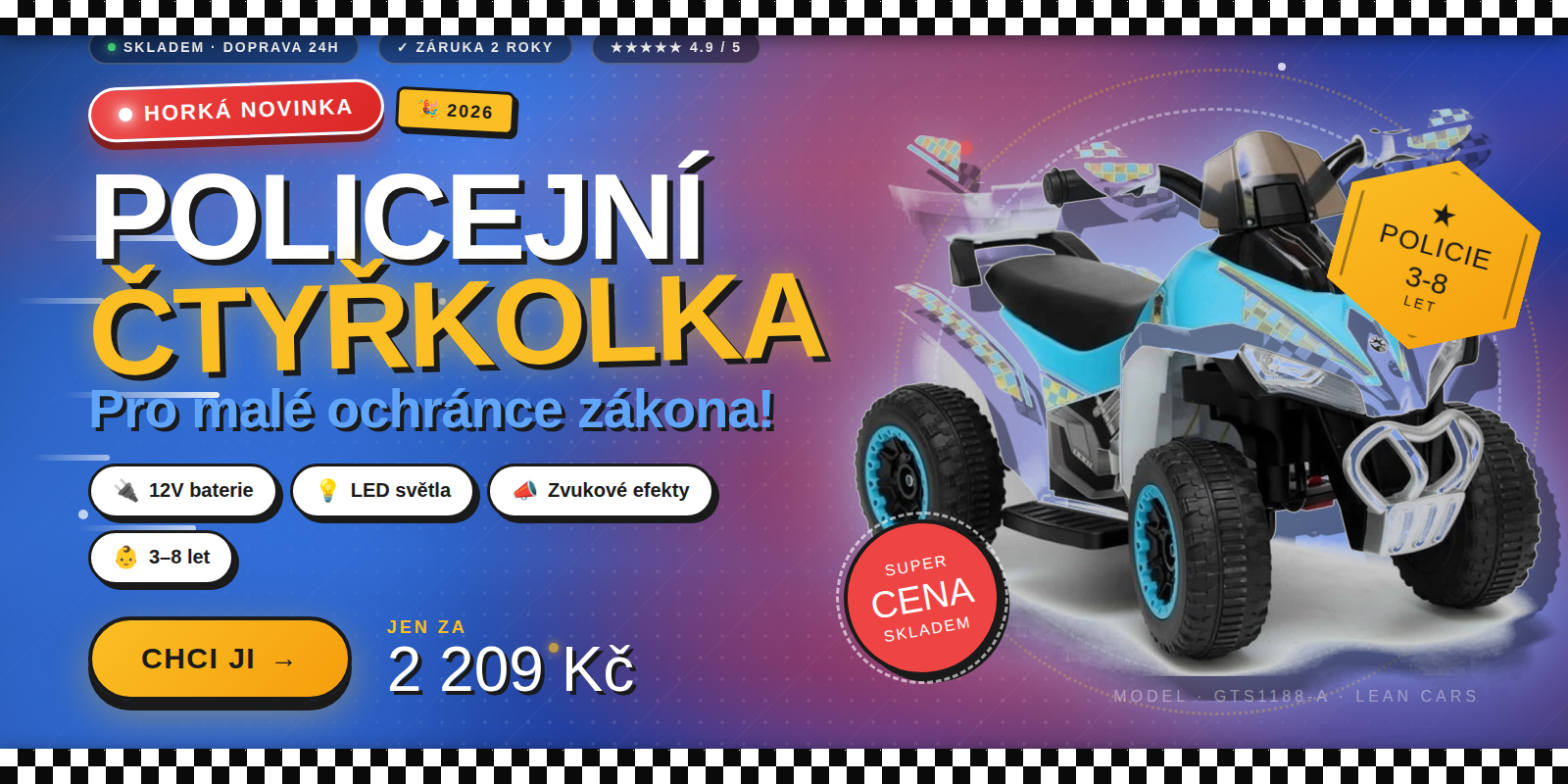 Policejní čtyřkolka GTS1188 - super cena