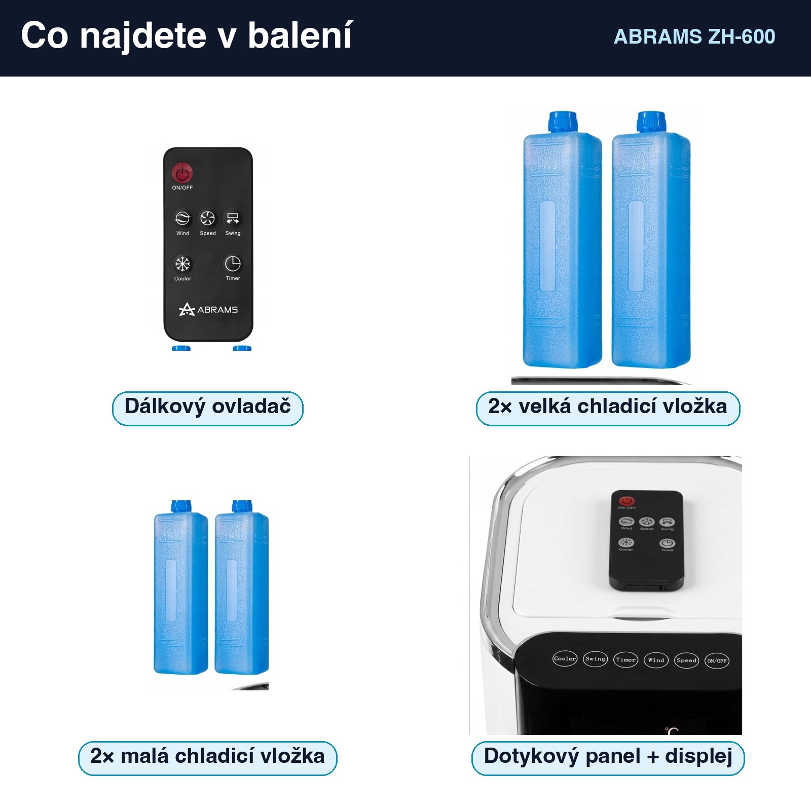 Obsah balení ABRAMS ZH-600 — ovladač a 4 chladicí vložky