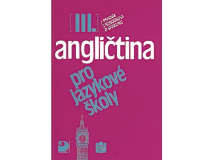 7417 anglictina pro jazykove skoly 3 ucebnice