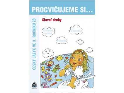 5644 procvicujeme si slovni druhy pro 3 r zs