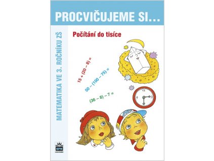 5911 procvicujeme si pocitani do tisice pro 3 r zs