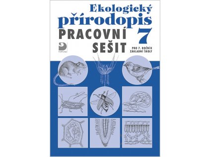 6772 ekologicky prirodopis pro 7 r zs pracovni sesit