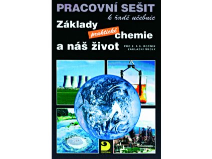 7024 zaklady prakticke chemie a nas zivot pracovni sesit