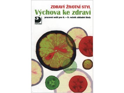 7132 vychova ke zdravi zdravy zivotni styl pracovni sesit