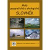 7564 maly geograficky a ekologicky slovnik
