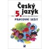 5722 cesky jazyk pro 5 r zs pracovni sesit