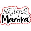 nejlepsi mamka 0