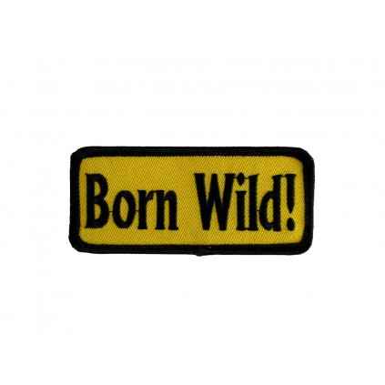 Born wild