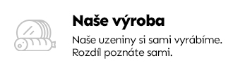 Naše výroba