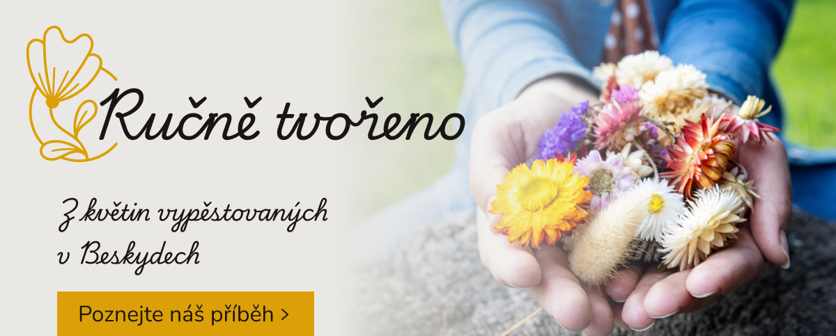 učně tvořeno z květin vypěstovaných v Beskydech - Poznejte náš příběh