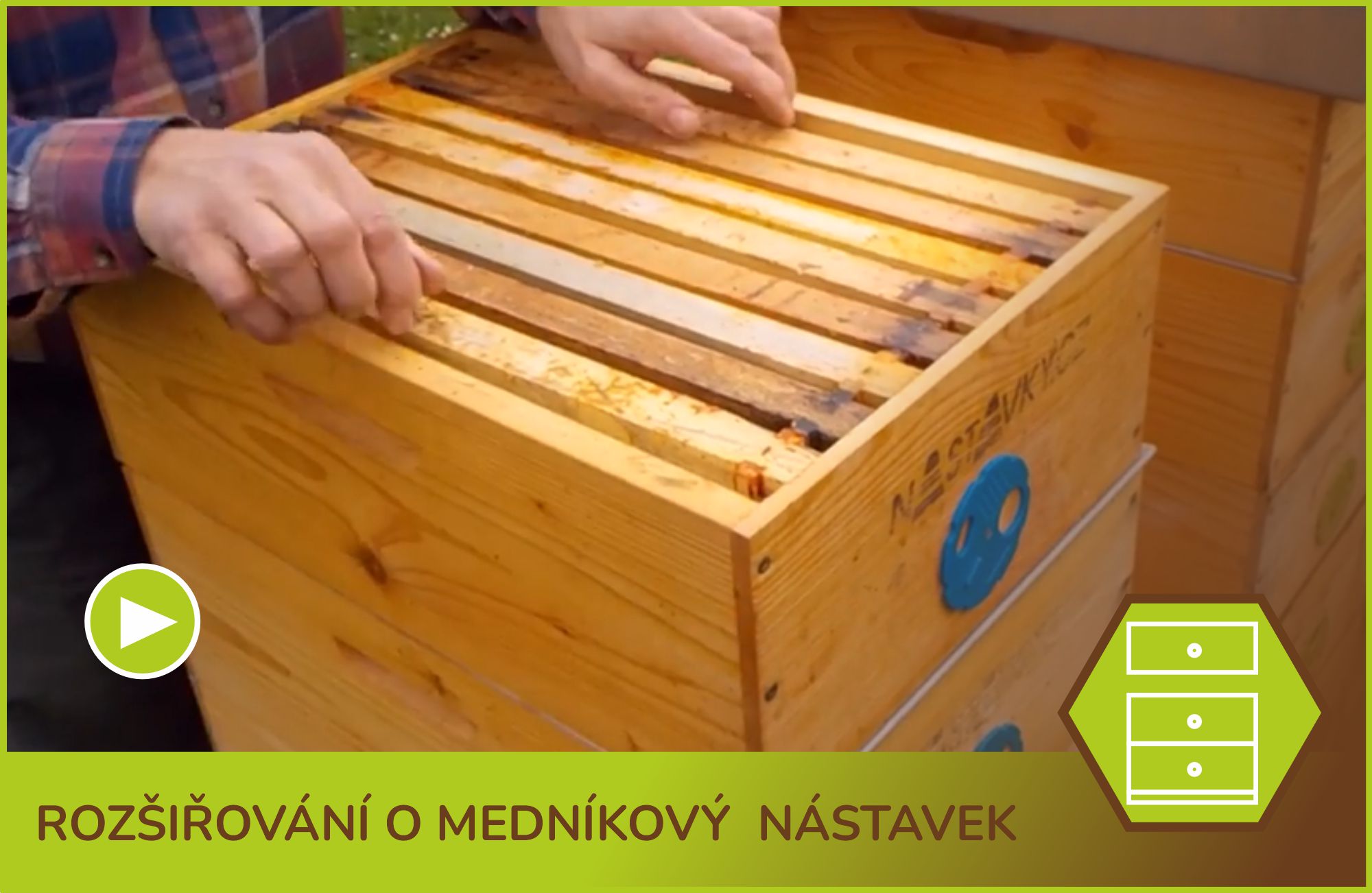 Rozšiřování 8-mi rámkových Langů o medníkový nástavek