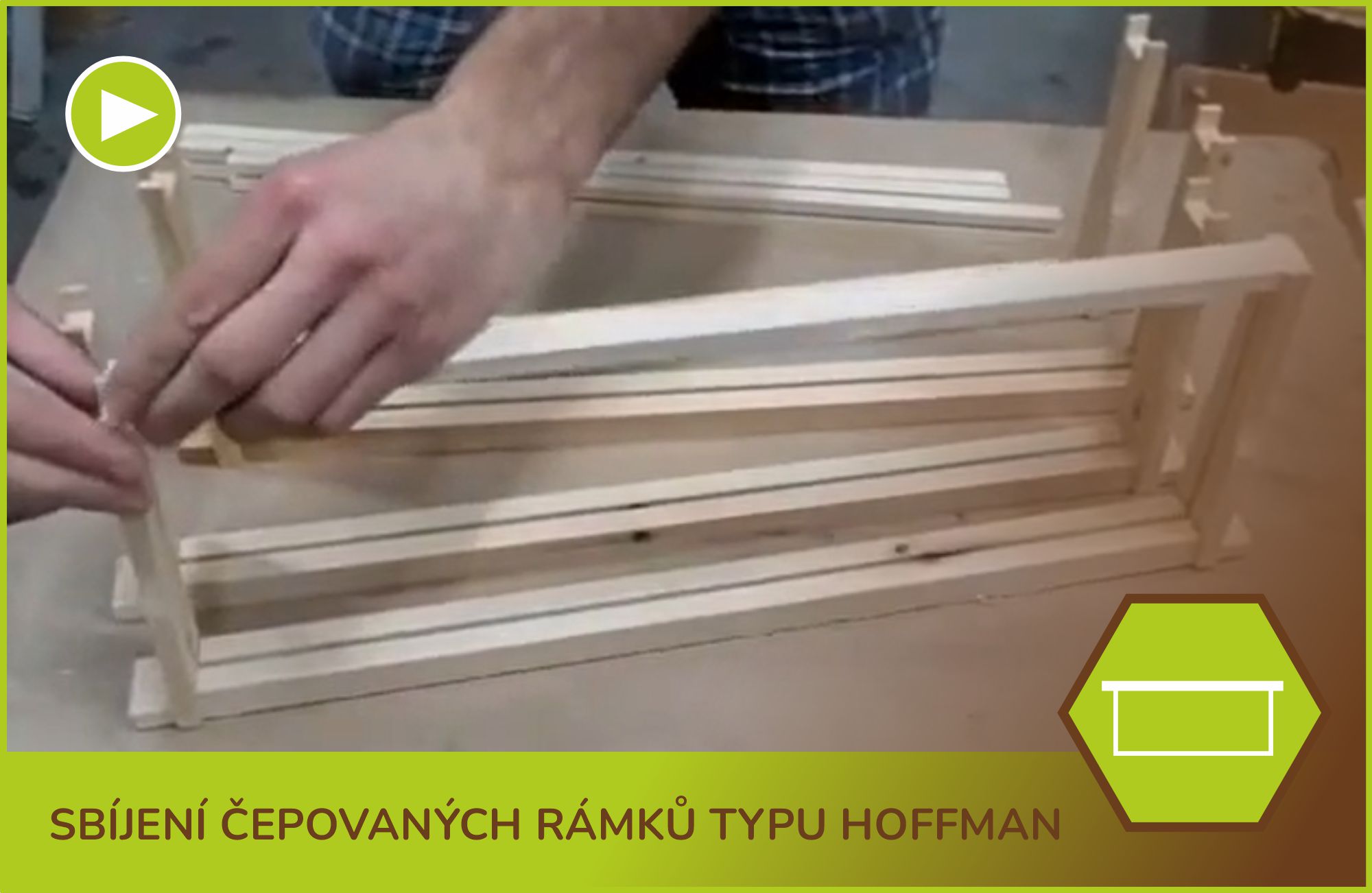Sbíjení čepovaných rámků typu hoffman (Langstroth 2/3)