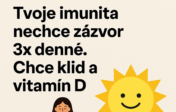 Tvoje imunita nechce zázvor 3x denně. Chce klid a vitamín D 🧘‍♀️☀️