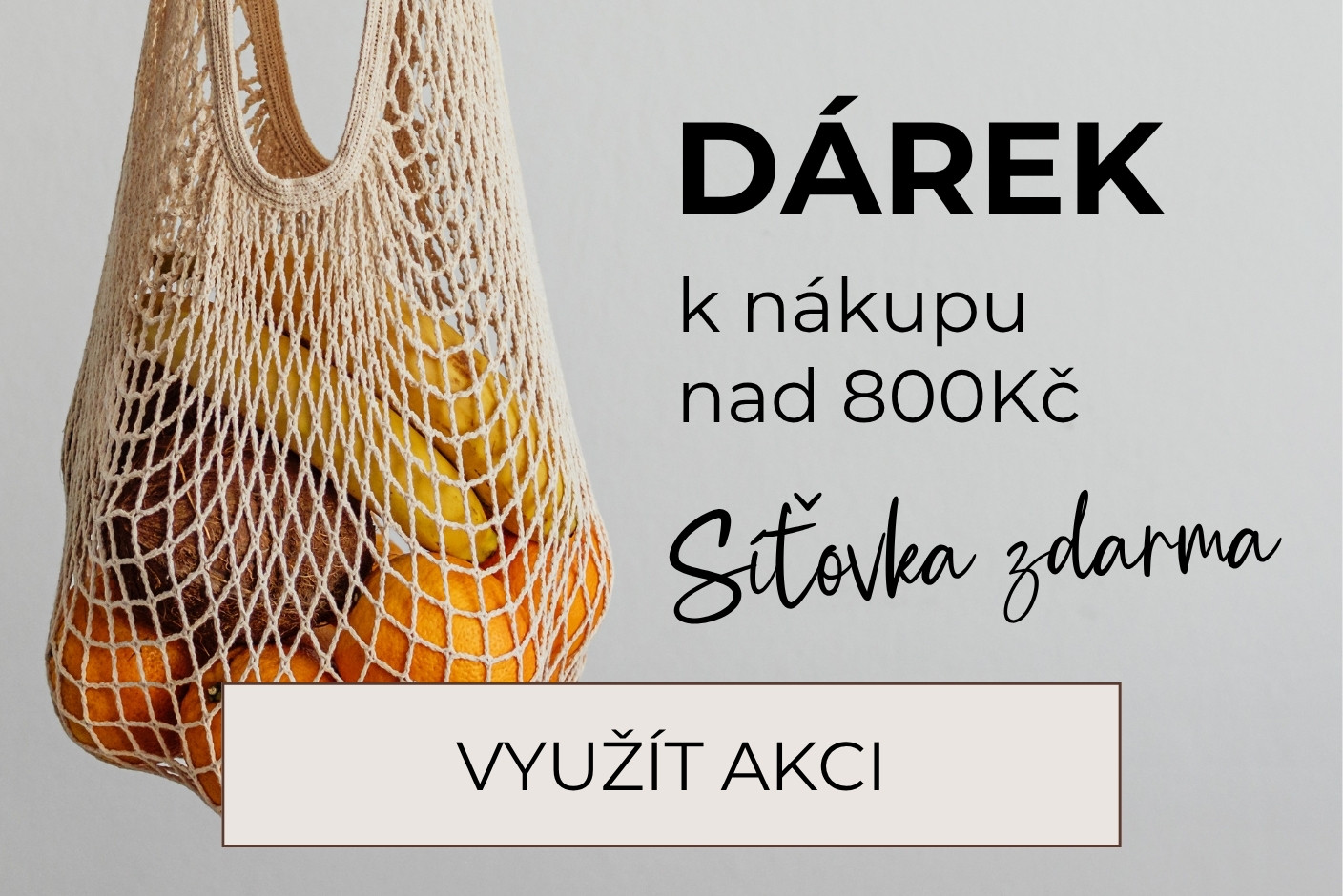 SÍŤOVKA ZDARMA při nákupu nad 800 kč
