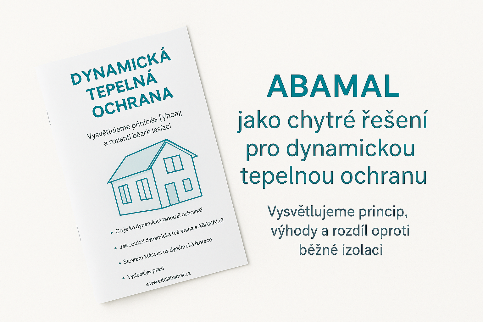ABAMAL jako chytré řešení pro dynamickou tepelnou ochranu.