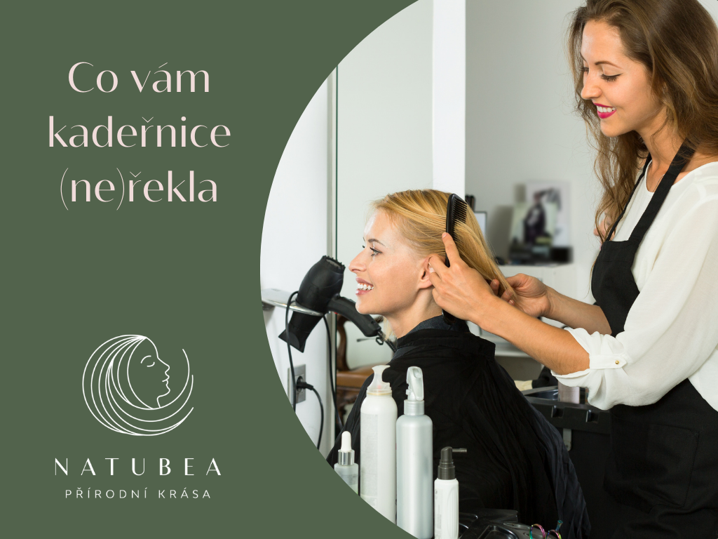 Co vám kadeřnice (ne)řekla