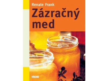 zazracny med 9788074330247.280299474.1475014878