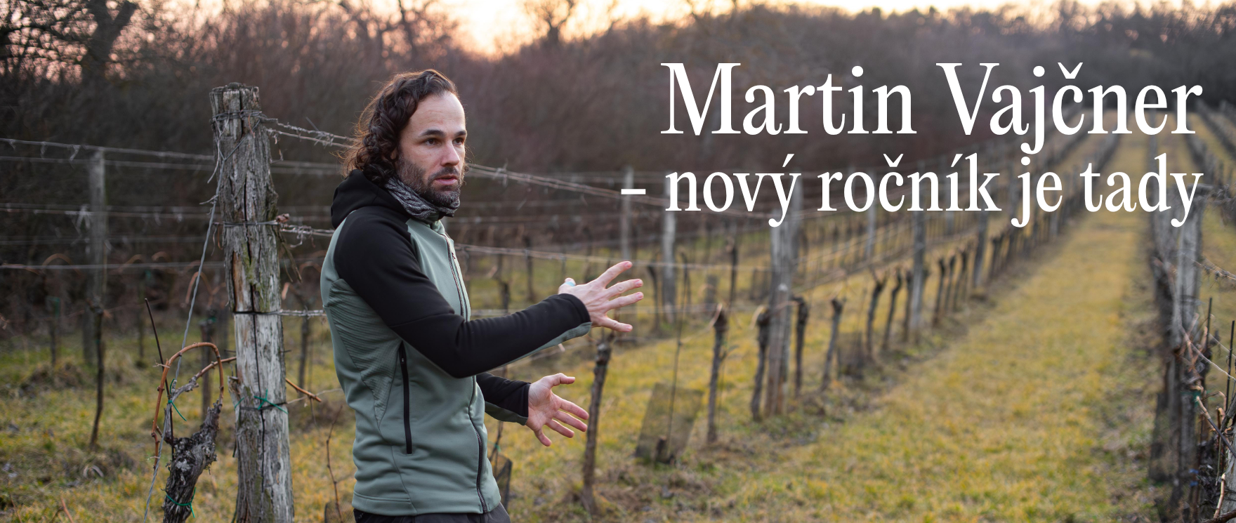 Martin Vajčner - nový ročník