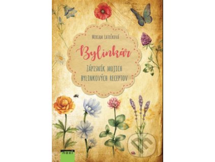 Kniha Bylinkár Zápisník receptov