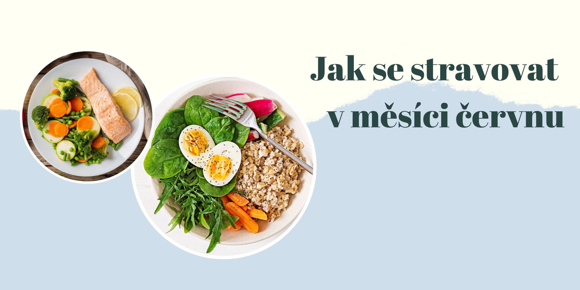 Na jaké potraviny se zaměřit v červnu?