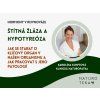ŠTÍTNA ŽLÁZA - webinář