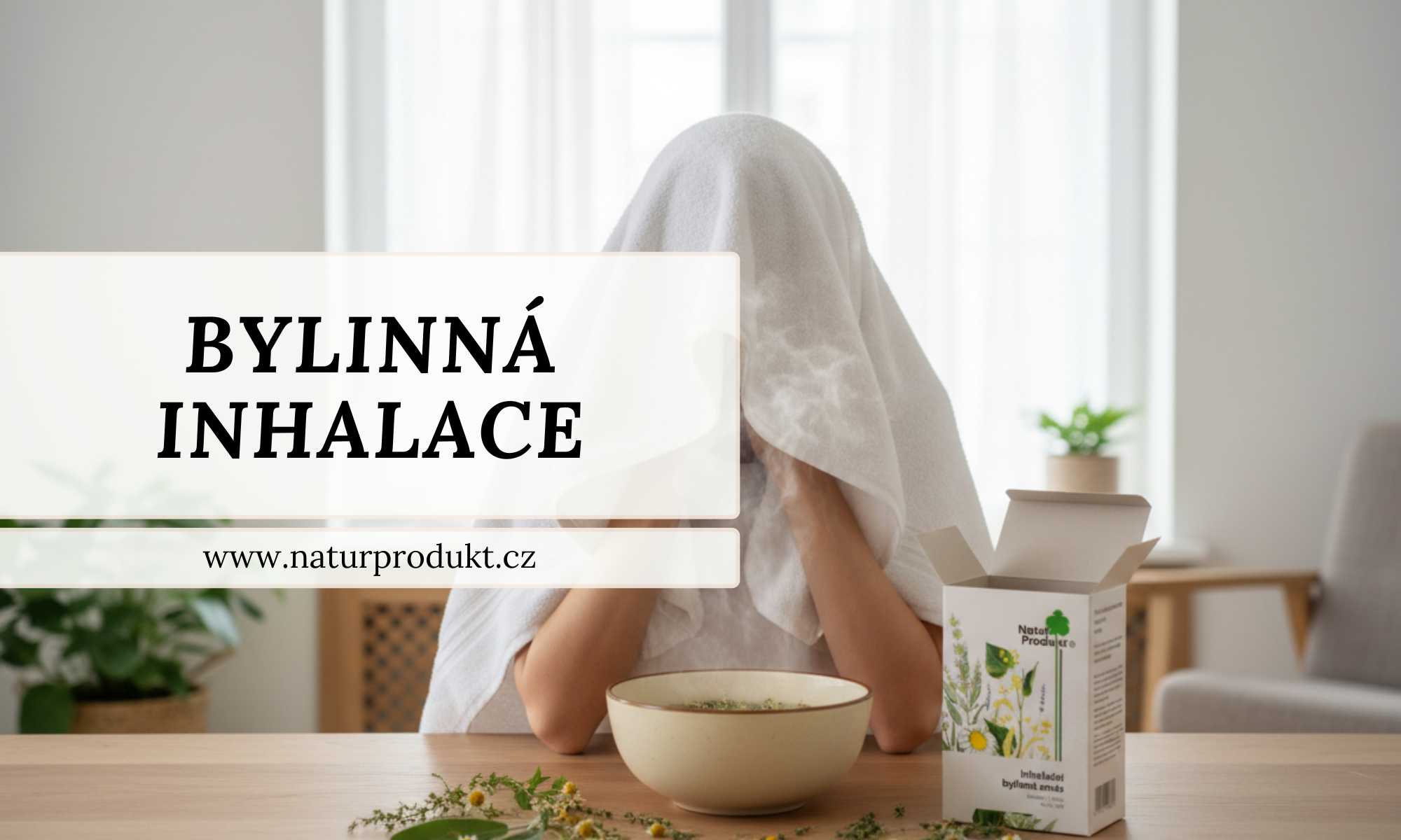 Bylinná inhalace: jednoduchý domácí rituál pro dýchací pohodlí