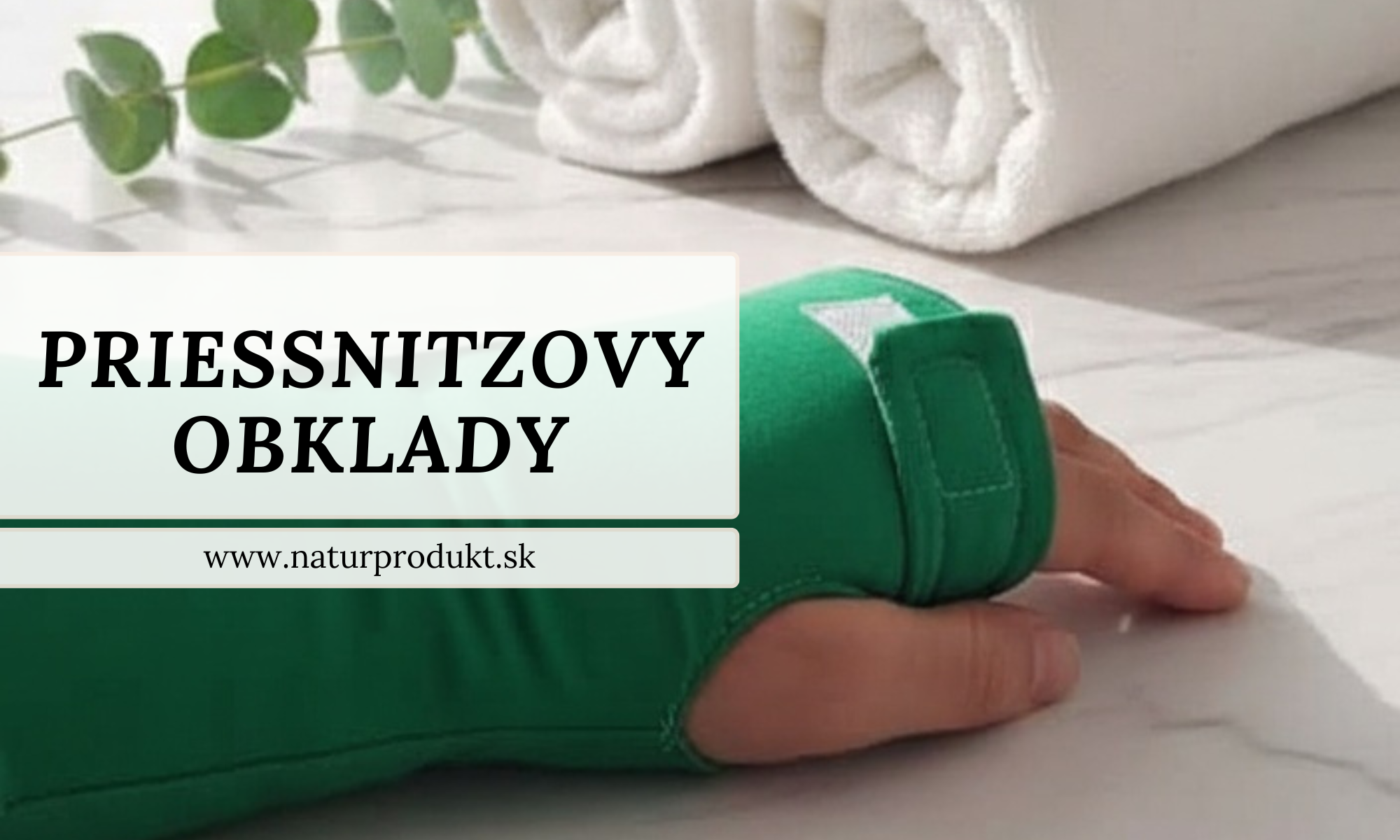 Priessnitzove obklady: Obklady pre modernú dobu