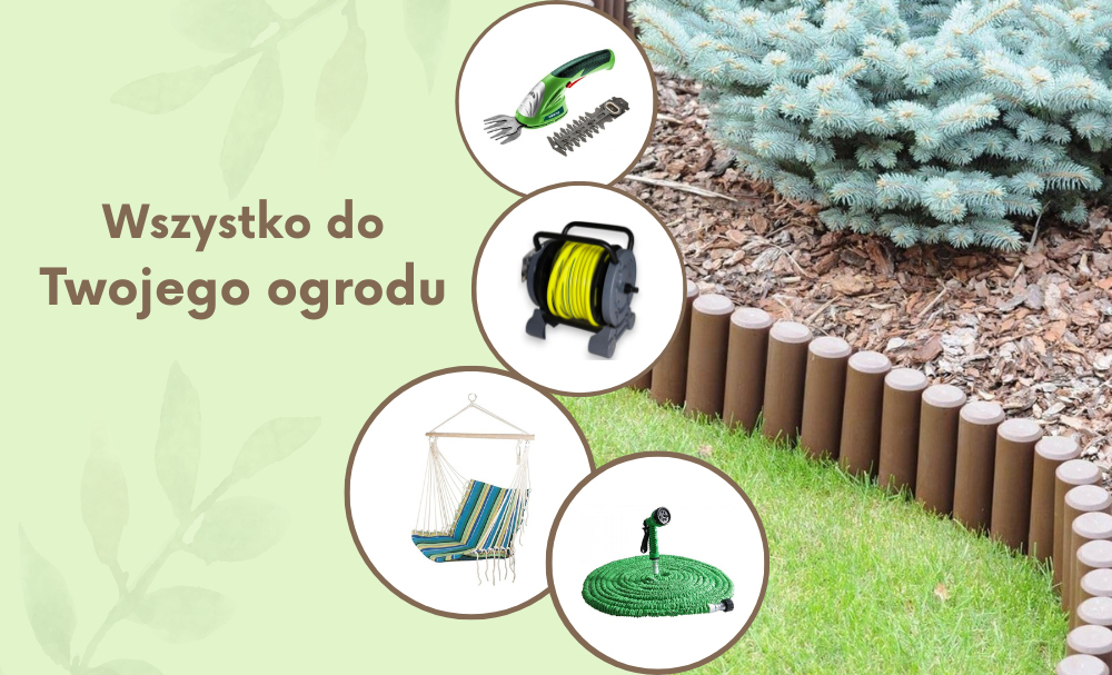 Wszystko do Twojego ogrodu