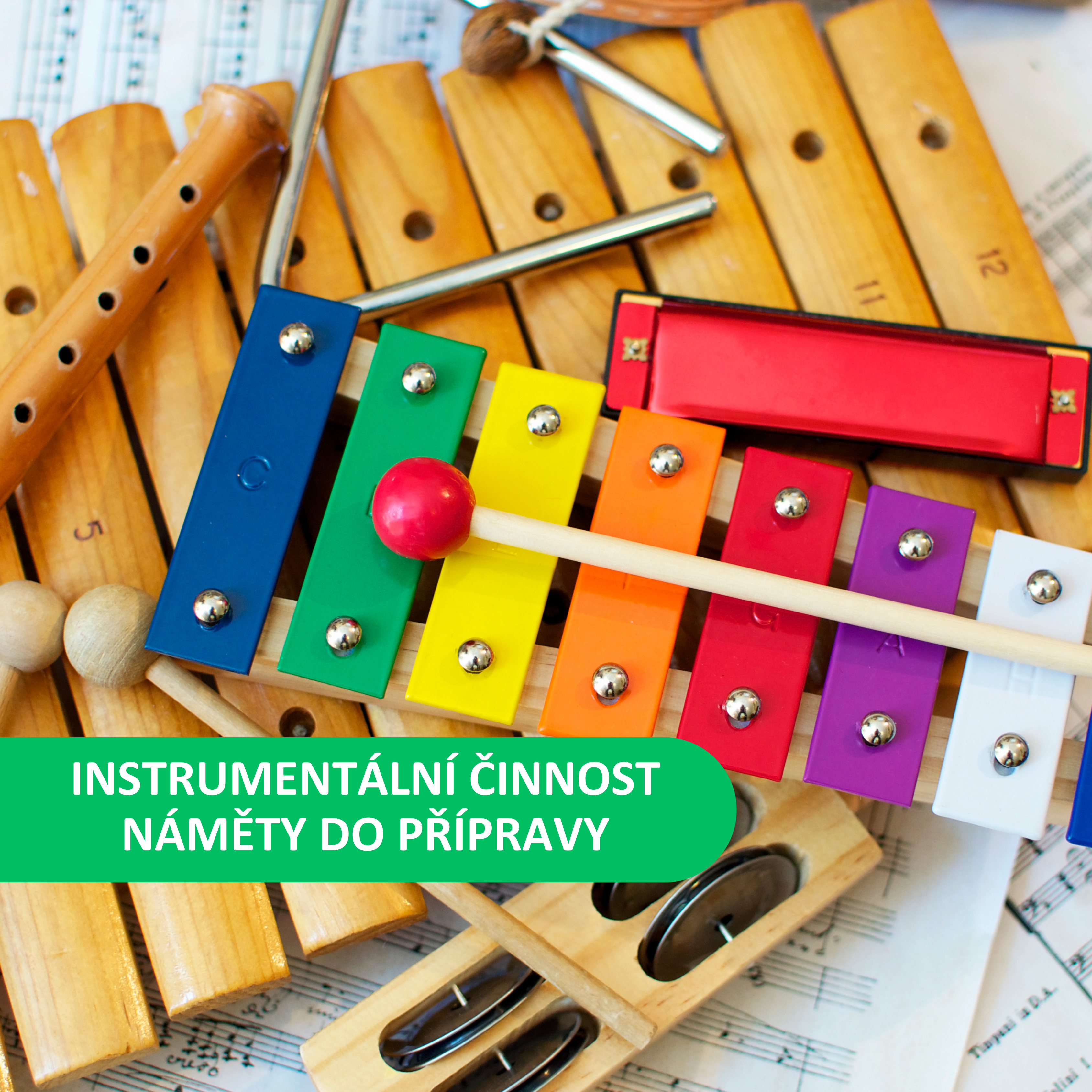 Instrumentální činnost - tipy 🪇🥁
