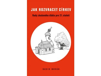 jak rozvracet církev