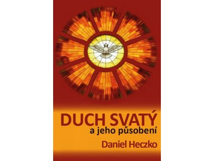 Duch svatý a jeho působení