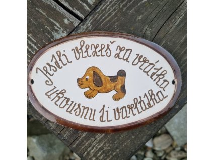 Vítací cedulka - Jestli vlezeš za vrátka ukousnu ti v...