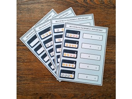 AKÁ SUMA SA NACHÁDZA V PEŇAŽENKE?  (FINANČNÁ GRAMOTNOSŤ)