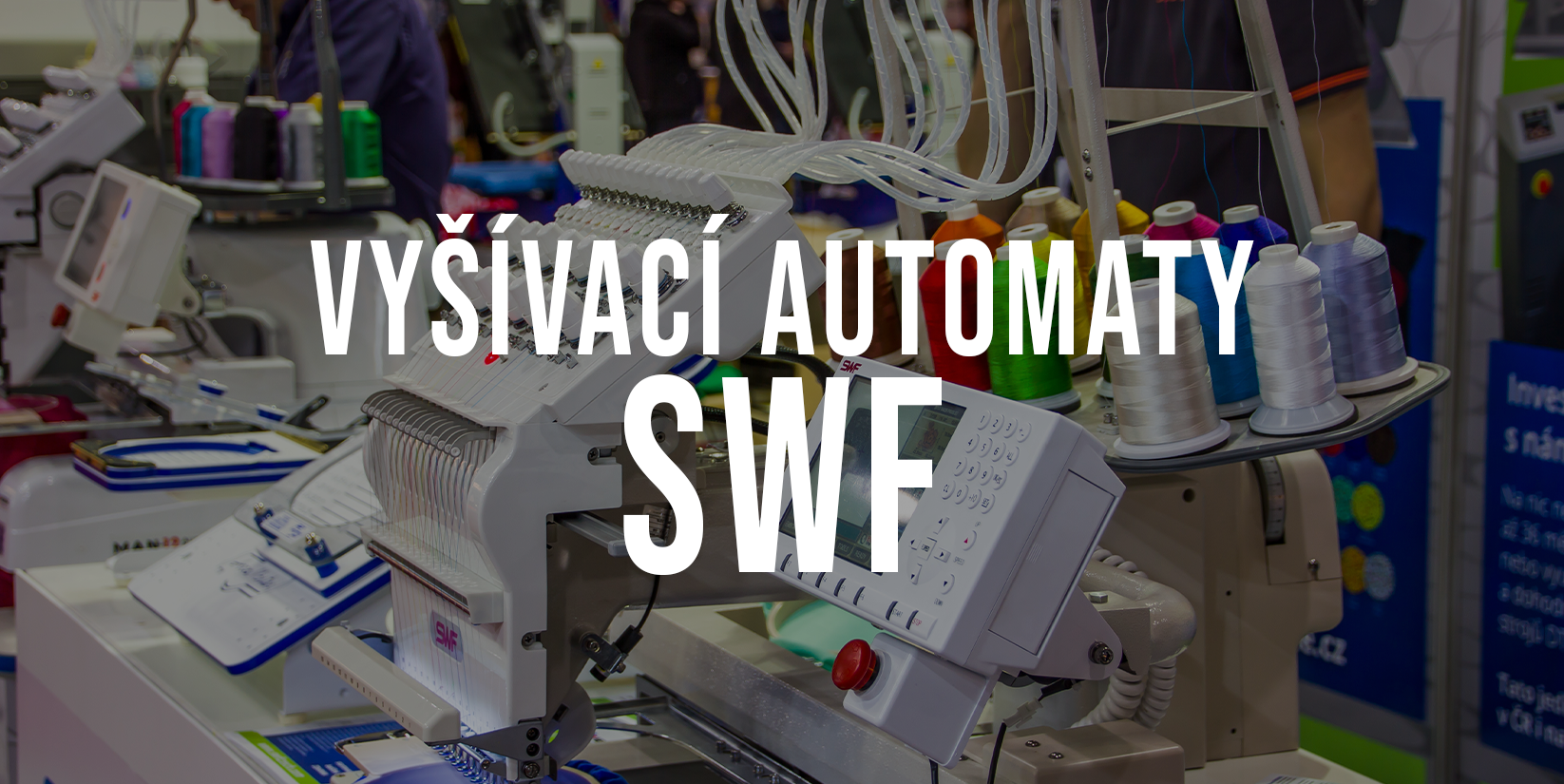 Průmyslové vyšívací automaty SWF